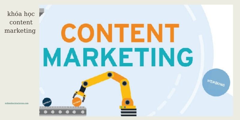 khóa học content marketing